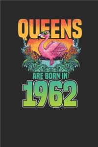 Queens Are Born In 1962