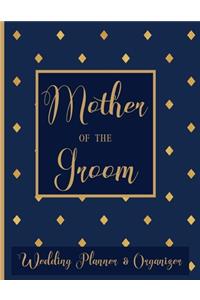 Mother of The Groom Wedding Planner Organizer