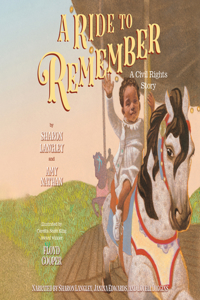 Ride to Remember: A Civil Rights Story