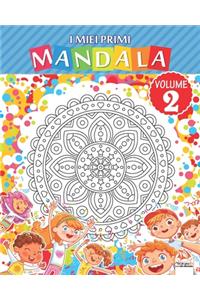 I miei primi mandala - Volume 2
