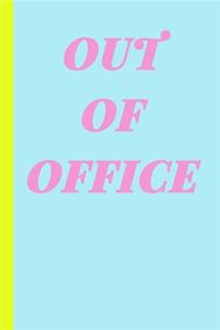 Out of Office