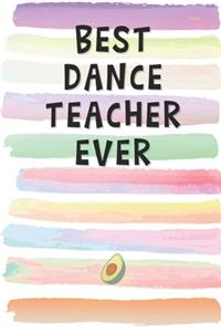 Best Dance Teacher Ever