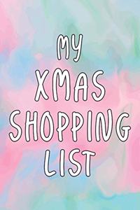 My Xmas Shopping List