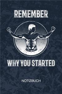 Remember Why You Started
