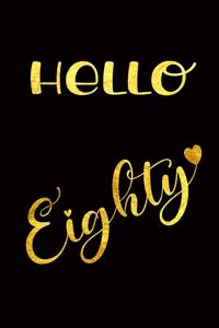 Hello Eighty
