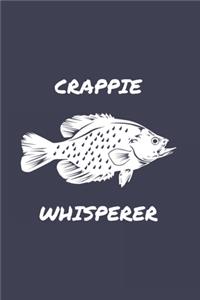 Crappie Whisperer: Funny Crappie Fishing 2020 Planner - Weekly & Monthly Pocket Calendar - 6x9 Softcover Organizer - For Fishing Dad, Fly Fishing And Angling Lover