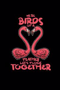 We're birds of a feather