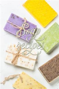Soap Recipes