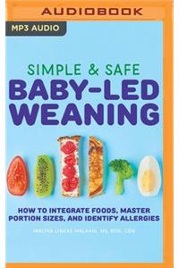 Simple & Safe Baby-Led Weaning