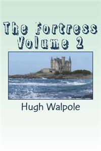 The Fortress Volume 2