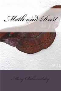 Moth and Rust