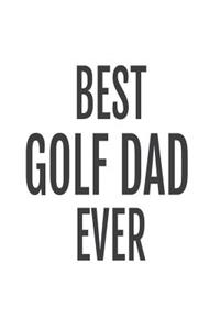 Best Golf Dad Ever