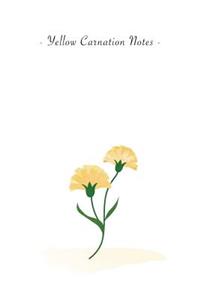 Yellow Carnation Notes