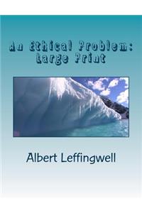 An Ethical Problem
