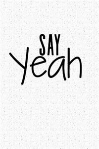 Say Yeah
