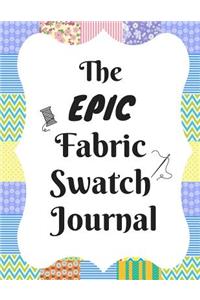 The Epic Fabric Swatch Journal