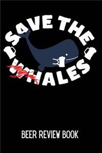 Save the Ales Beer Review Book