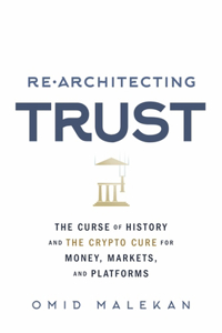 Re-Architecting Trust