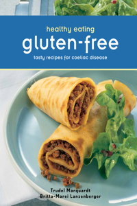 Healthy Eating: Gluten-Free