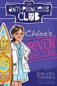 Anti-Princess Club 4 Chloe's River Rescue