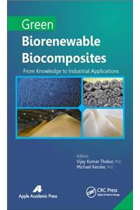 Green Biorenewable Biocomposites