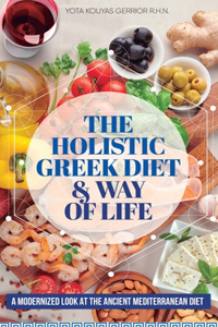 Holistic Greek Diet & Way of Life
