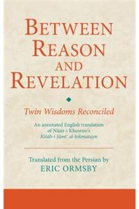 Between Reason and Revelation