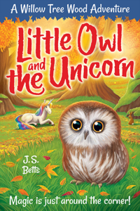 Willow Tree Wood Book 4 - Little Owl and the Unicorn, Volume 4