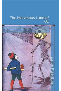 The Marvelous Land of Oz