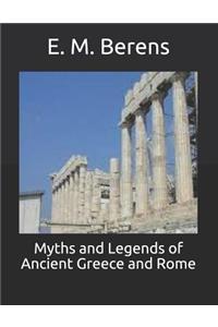 Myths and Legends of Ancient Greece and Rome