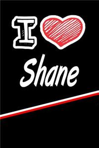 I Love Shane