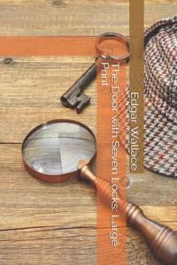 The Door with Seven Locks: Large Print