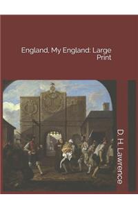 England, My England
