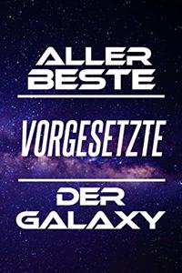 Aller Beste Vorgesetzte Der Galaxy
