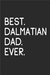 Best Dalmatian Dad Ever