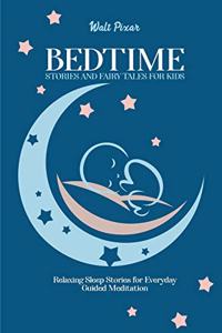 Bedtime Stories and Fairy Tales for Kids