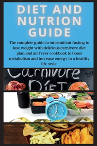 DIET AND NUTRION GUIDE Edition 2