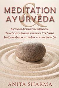 MEDITATION and AYURVEDA