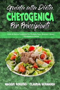 Guida alla Dieta Chetogenica per Principianti