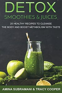 Detox Smoothies & Juices