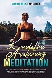 Kundalini Awakening and Meditation