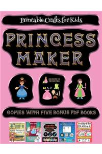 Printable Crafts for Kids (Princess Maker - Cut and Paste)