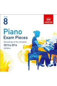 Piano Exam Pieces 2013 & 2014 , ABRSM Grade 8