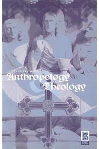 Anthropology and Theology