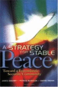 A Strategy for Stable Peace