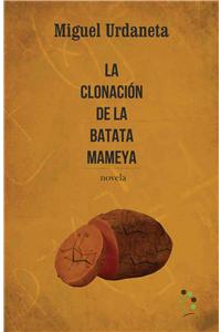 La Clonacion de la Batata Mameya