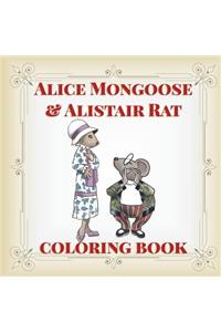 Alice Mongoose and Alistair Rat Coloring Book