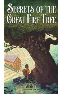 Secrets of the Great Fire Tree
