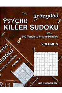 Krazydad Psycho Killer Sudoku Volume 3