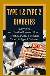 Type 1 & Type 2 Diabetes